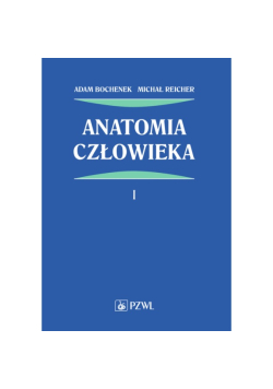Anatomia człowieka Tom 1