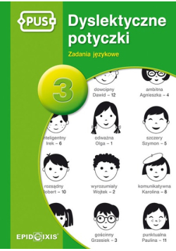 Dyslektyczne potyczki Tom 3 Zadania językowe