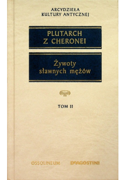 Żywoty sławnych mężów Tom II