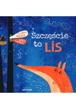 Szczęście to lis