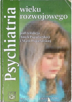 Psychiatria wieku rozwojowego