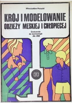 Krój i modelowanie odzieży męskiej i chłopięcej