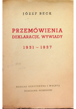 Beck Przemówienia Deklaracje Wywiady 1931 - 1937, 1938 r