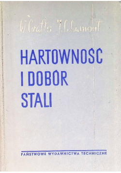 Hartowność i dobór stali