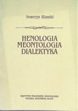 Henologia meontologia dialektyka