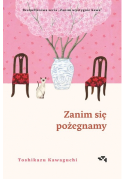 Zanim się pożegnamy