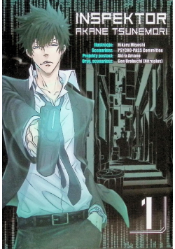 Inspektor Akane Tsunemori Tom 1