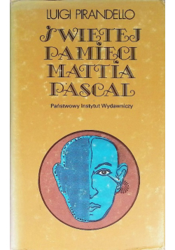 Świętej pamięci Mattia Pascal