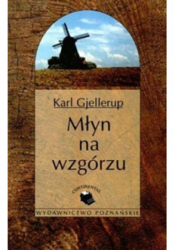 Młyn na wzgórzu