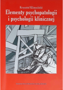 Elementy psychopatologii i psychologii klinicznej