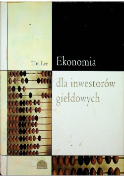 Ekonomia dla inwestorów giełdowych