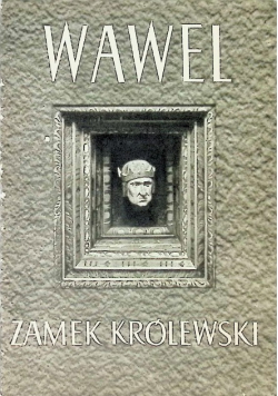 Wawel Zamek Królewski