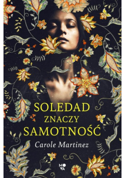 Soledad znaczy samotność