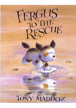 Fergus to the Rescue