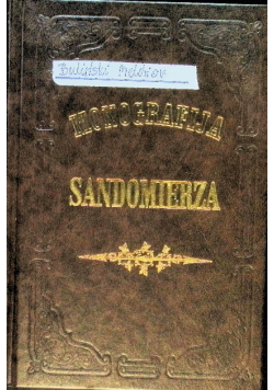 Monografija miasta Sandomierza