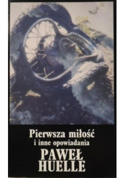 Pierwsza miłość i inne opowiadania