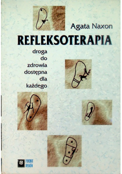 Refleksoterapia droga do zdrowia dostępna dla każdego