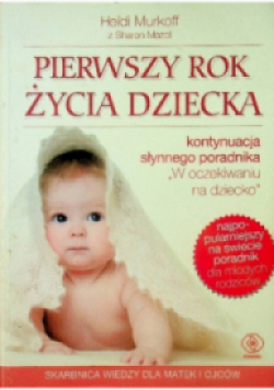 Pierwszy rok życia dziecka