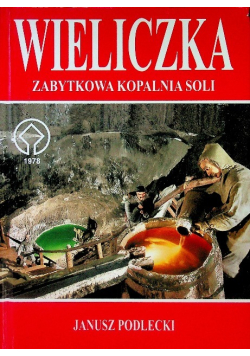 Wieliczka zabytkowa kopalnia soli