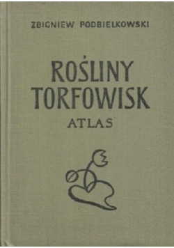 Rośliny Torfowisk