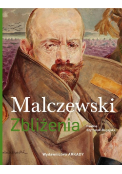 Zbliżenia Malczewski