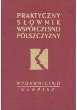 Praktyczny słownik współczesnej polszczyzny Tom 22