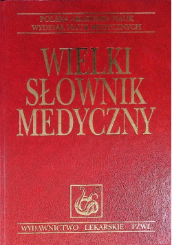 Wielki Słownik Medyczny