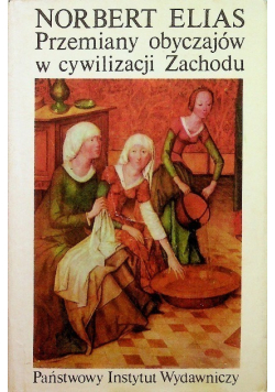 Przemiany obyczajów w cywilizacji zachodu