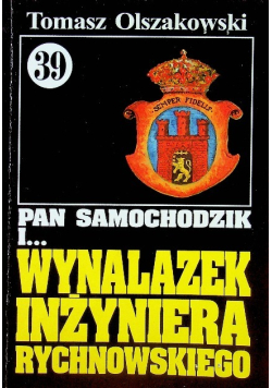 Pan Samochodzik i Wynalazek inżyniera Rychnowskiego Tom 39