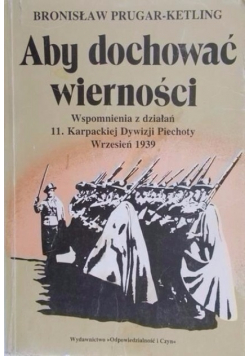Aby dochować wierności