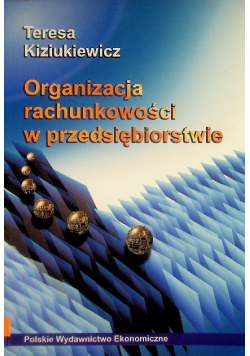 Organizacja rachunkowości w przedsiębiorstwie
