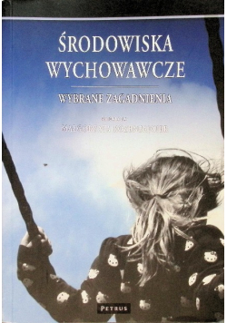 Środowiska wychowawcze