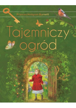 Tajemniczy ogród. Wydanie ekskluzywne
