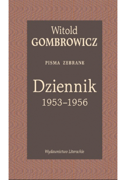 Dziennik 1953–1956. Pisma Zebrane