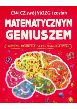 Ćwicz swój mózg i zostań matematycznym geniuszem