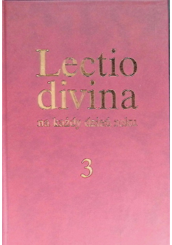 Lectio divina na każdy dzień roku Tom 3