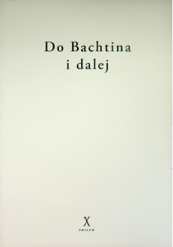 Do Bachtina i dalej