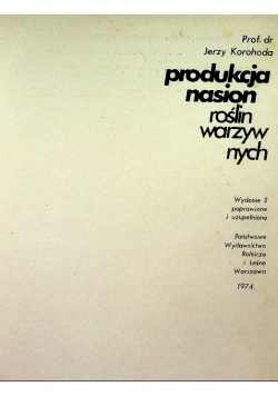 Produkcja nasion roślin warzywnych