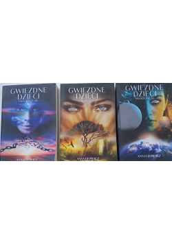Trylogia Gwiezdne Dzieci Tom 1 do 3