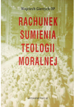 Rachunek sumienia teologii moralnej