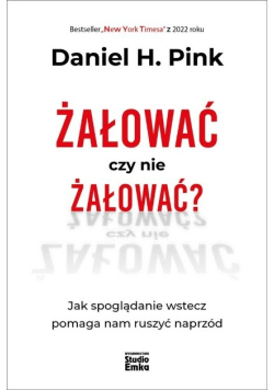 Żałować czy nie żałować?
