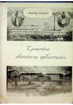 Żyrardów Narodziny społeczności