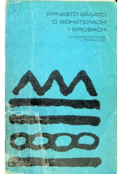 O bohaterach i grobach