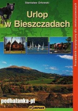 Urlop w Bieszczadach