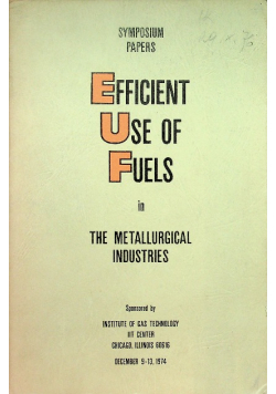 Symposium Papers Efficient Use of Fuels in the Metallurgical Industries