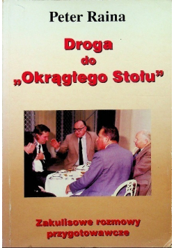 Droga do "Okrągłego Stołu"