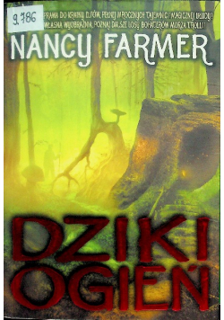 Dziki ogień - Nancy Farmer