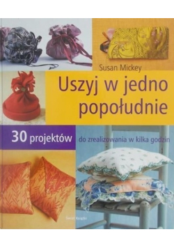 Uszyj w Jedno Popołudnie