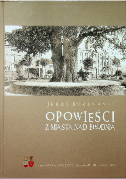 Opowieści z miasta nad Brodnią