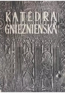 Katedra gnieźnieńska Tom II